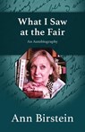 What I Saw at the Fair - Ann Birstein - 9781497697294