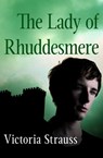 The Lady of Rhuddesmere - Victoria Strauss - 9781497697584