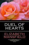 Duel of Hearts - Elizabeth Mansfield - 9781497697676