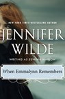 When Emmalynn Remembers - Jennifer Wilde - 9781497698277
