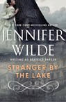Stranger by the Lake - Jennifer Wilde - 9781497698314