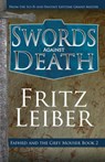 Swords Against Death - Fritz Leiber - 9781497699939