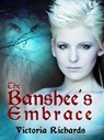 The Banshee's Embrace - Victoria Richards - 9781497706248