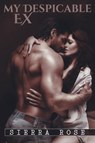 My Despicable Ex - Sierra Rose - 9781497734463