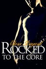 Rocked to the Core - Clara Bayard - 9781497746176