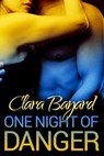 One Night of Danger (BBW Romantic Suspense) - Clara Bayard - 9781497753365