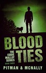 Blood Ties - joe mcnally ; Richard Pitman - 9781497753402