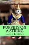 Puppets on a String - Laura E Simms - 9781497761261