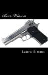 Bear Witness - Laura E Simms - 9781497771710