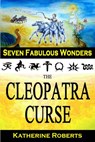 The Cleopatra Curse - Katherine Roberts - 9781497782129