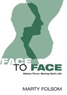 Face to Face - FOLSOM,  Marty - 9781498207621