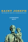 Saint Joseph - Leonardo Boff - 9781498211239