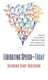 Liberating Speech-Today - ANDERSON,  Raymond Kemp - 9781498230278