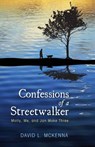 Confessions of a Streetwalker - MCKENNA,  David L. - 9781498289498