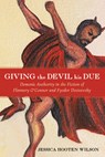 Giving the Devil His Due - Jessica Hooten Wilson - 9781498291392