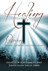 Healing Generational Wounds - Douglas W Schoeninger ; Judith Allen Shelly Dmin - 9781498442329