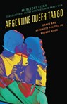 Argentine Queer Tango - Mercedes Liska - 9781498538510