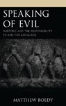 Speaking of Evil - Matthew Boedy - 9781498578431