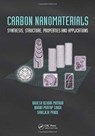 Carbon Nanomaterials - RAKESH BEHARI (CSIR- NATIONAL PHYSICAL LABORATORY,  Dr. K.S. Krishnan Road, New Delhi-110012, India) Mathur ; Bhanu Pratap (Advanced Carbon Products Section of Advanced Materials and Devices Division) Singh ; Shailaja Pande - 9781498702102