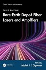 Rare-Earth-Doped Fiber Lasers and Amplifiers - Michel J.F. Digonnet - 9781498717014