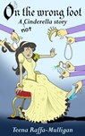 On The Wrong Foot - Teena Raffa-Mulligan - 9781498909167