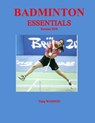 Badminton Essentials - Tariq Wadood - 9781498993791