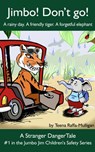 Jimbo! Don't go! - Teena Raffa-Mulligan - 9781498999625