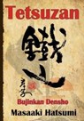 Tetsuzan - Masaaki Hatsumi - 9781499104295