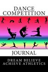 Dance Competition Journal - SEVILLA,  Deborah - 9781499112290