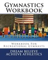Gymnastics Workbook - Deborah Sevilla - 9781499171532