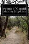 Poems of Gerard Manley Hopkins - Gerard Manley Hopkins - 9781499286564