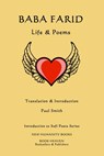 Baba Farid: Life & Poems - Paul Smith - 9781499355314