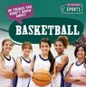 20 Things You Didn't Know about Basketball - Theia Lake - 9781499450330