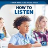 How to Listen - Caitie McAneney - 9781499450545