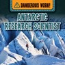 Antarctic Research Scientist - Rachael Morlock - 9781499452280
