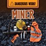 Miner - Rachael Morlock - 9781499452402