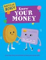 Know Your Money - Izzi Howell - 9781499453911