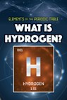 What Is Hydrogen? - Kathleen A. Klatte - 9781499478396