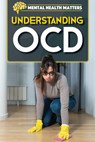 Understanding Ocd - Jennifer Lombardo - 9781499479607