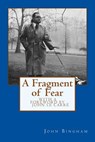 A Fragment of Fear - John Bingham - 9781499555868