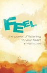 Feel - ELLIOTT,  Matthew - 9781499559842