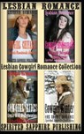Lesbian Romance: Lesbian Cowgirl Romance Collection - Spirited Sapphire Publishing - 9781499656060