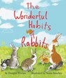 The Wonderful Habits of Rabbits - Douglas Florian - 9781499801040