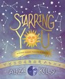 Starring You - Aliza Kelly - 9781499809671