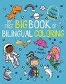 My First Big Book of Bilingual Coloring French - Little Bee Books - 9781499811124