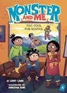 Monster and Me 4: Too Cool for School - Cort Lane - 9781499813012