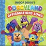 Buzzpop: Snoop Dogg's Doggyland: Affirmations Song (a Snoop - Buzzpop - 9781499819342