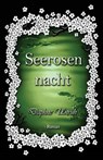 Seerosennacht (Zauber Der Elemente 3) - UNRUH,  Daphne - 9781500415327