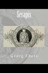 Serapis - EBERS,  Georg - 9781500543495