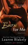 Burn for Me - Lauren Blakely - 9781500642006